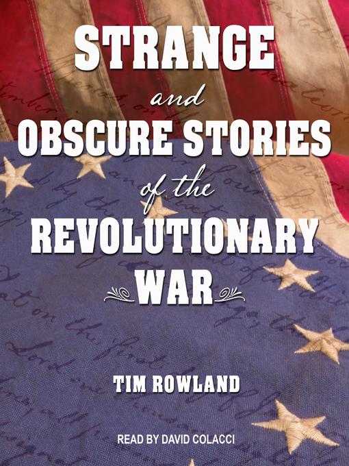 Cover image for Strange and Obscure Stories of the Revolutionary War